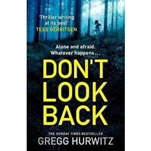 Don't Look Back, Paperback - Gregg Hurwitz imagine