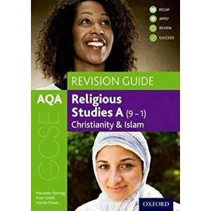 AQA GCSE Religious Studies A: Christianity and Islam Revision Guide, Paperback - Peter Smith imagine