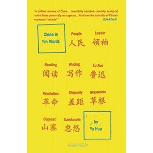China in Ten Words, Paperback - *** imagine