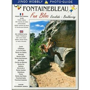 Fontainebleau Fun Bloc. Escalade - Bouldering, Paperback - *** imagine