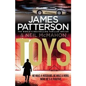 Toys, Paperback - James Patterson imagine