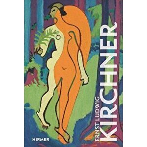 Ernst Ludwig Kirchner, Hardback - Thorsten Sadowsky imagine