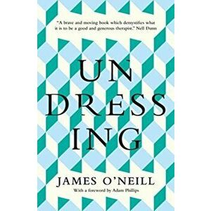 Undressing, Hardback - James O'Neill imagine