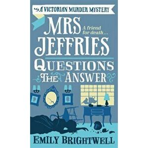 Mrs Jeffries Questions the Answer, Paperback - Emily Brightwell imagine