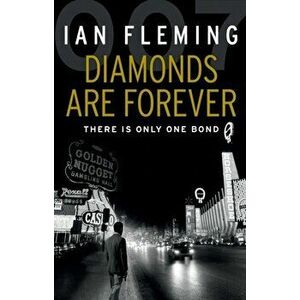 Diamonds are Forever, Paperback - Ian Fleming imagine