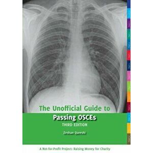 Unofficial Guide to Passing OSCEs, Paperback - *** imagine