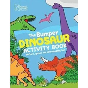 Bumper Dinosaur Activity Book. Stickers, games and dino-doodling fun!, Paperback - *** imagine