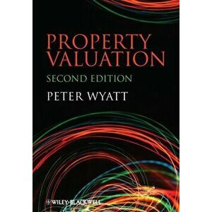 Property Valuation, Paperback - Peter Wyatt imagine