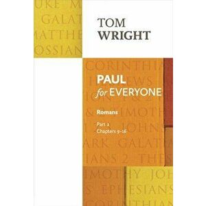 Paul for Everyone. Romans, Paperback - Tom Wright imagine