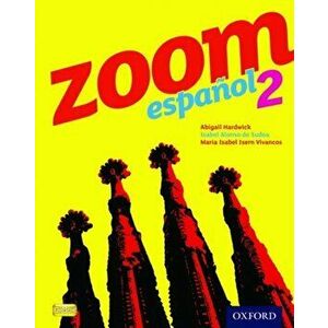 Zoom espanol 2 Student Book, Paperback - *** imagine