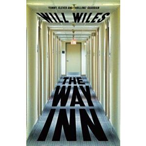 Way Inn, Paperback - Will Wiles imagine