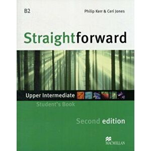 Straightforward 2nd Edition Upper Intermediate Level Student's Book, Paperback - Ceri Jones imagine