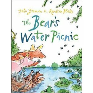 Bear's Water Picnic, Paperback - John Yeoman imagine