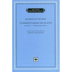 Commentaries on Plato, Parmenides, Hardback - Marsilio Ficino imagine