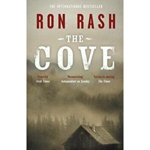 Cove, Paperback - Ron Rash imagine