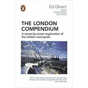 London Compendium, Paperback - Ed Glinert imagine