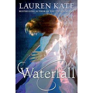Waterfall, Paperback - Lauren Kate imagine