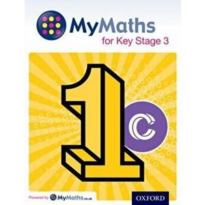 MyMaths for Key Stage 3: Student Book 1C, Paperback - James Nicholson imagine