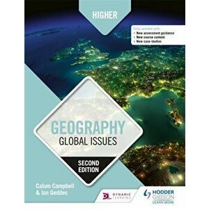 Higher Geography: Global Issues: Second Edition, Paperback - Ian Geddes imagine