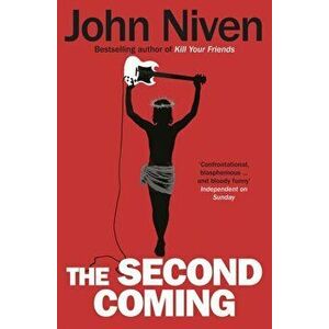 Second Coming, Paperback - John Niven imagine
