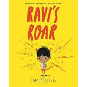 Ravi's Roar, Hardcover - Tom Percival imagine