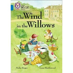 Wind in the Willows. Band 16/Sapphire, Paperback - Nicky Singer imagine