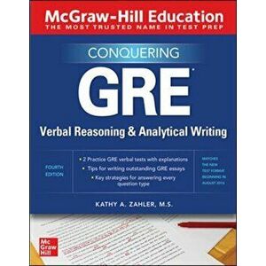 McGraw-Hill Education Conquering GRE Verbal Reasoning and Analytical Writing, Second Edition, Paperback - Kathy A. Zahler imagine