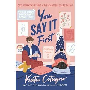 You Say It First, Hardcover - Katie Cotugno imagine