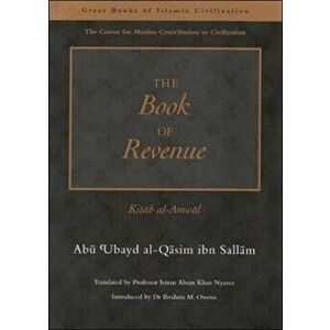 Book of Revenue. Kitab Al-Amwal, Paperback - Abu Ubayd Al-Qusim Ibn Sallam imagine