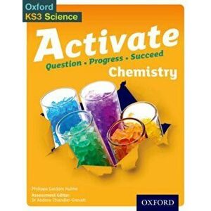 Activate Chemistry Student Book, Paperback - Philippa Gardom-Hulme imagine