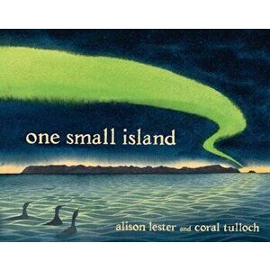 One Small Island, Paperback - Alison Lester imagine