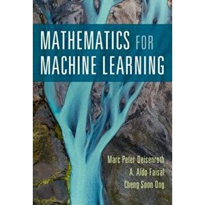 Mathematics for Machine Learning, Hardcover - Marc Peter Deisenroth imagine