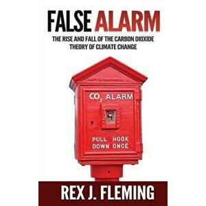 False Alarm, Hardcover - Rex Fleming imagine