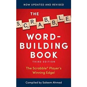 The Scrabble Word-Building Book: 3rd Edition, Paperback - Saleem Ahmed imagine