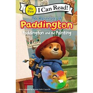 The Adventures of Paddington: Paddington and the Painting, Paperback - Alyssa Satin Capucilli imagine