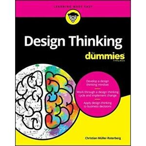 Design Thinking for Dummies, Paperback - Muller-Roterberg imagine
