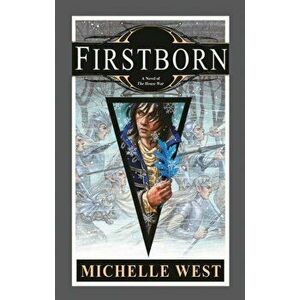 Firstborn, Paperback - Michelle West imagine