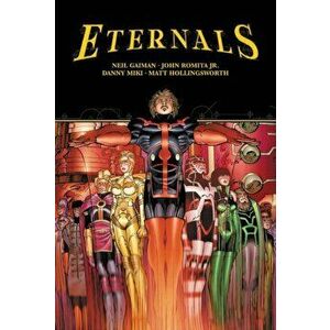 Eternals by Neil Gaiman & John Romita Jr., Hardcover - Neil Gaiman imagine