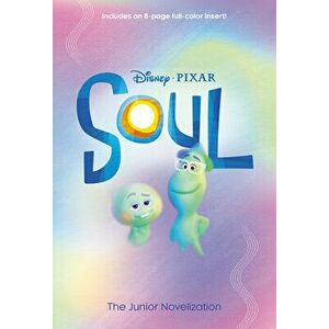 Soul: The Junior Novelization (Disney/Pixar Soul), Paperback - Suzanne Francis imagine