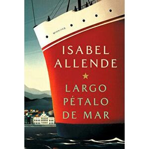 Largo Ptalo de Mar, Paperback - Isabel Allende imagine