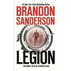 Legion: The Many Lives of Stephen Leeds, Paperback - Brandon Sanderson imagine