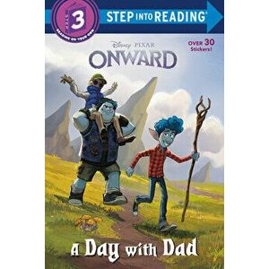 A Day with Dad (Disney/Pixar Onward), Paperback - Random House Disney imagine