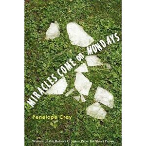 Miracles Come on Mondays, Paperback - Penelope Cray imagine