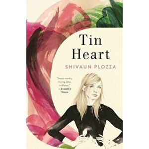 Tin Heart, Paperback - Shivaun Plozza imagine