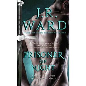 Prisoner of Night, Paperback - J. R. Ward imagine
