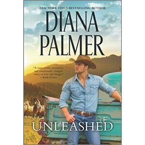 Unleashed, Paperback - Diana Palmer imagine