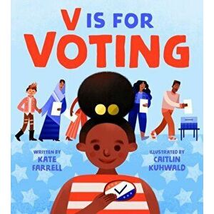 V Is for Voting, Hardcover - Kate Farrell imagine