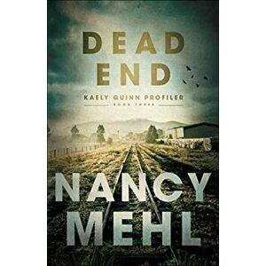 Dead End, Paperback - Nancy Mehl imagine