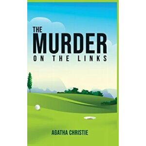 The Murder on the Links, Hardcover - Agatha Christie imagine