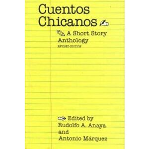 Cuentos Chicanos: A Short Story Anthology (Revised), Paperback - Rudolfo a. Anaya imagine